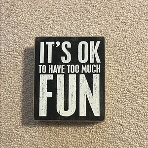 Black and White Decorative Sign